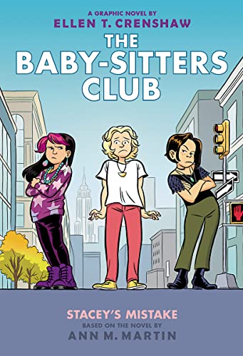 Stacey'S Mistake: A Graphic Novel (The Baby-Sitters Club #14) by Ann M. Martin, ISBN 9781338616149