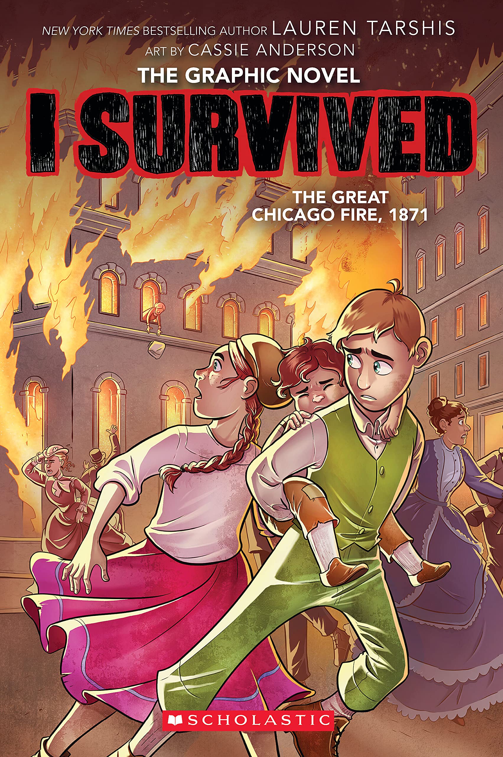 I Survived The Great Chicago Fire, 1871 (I Survived Graphic Novel #7) by Lauren Tarshis, ISBN 9781338825152