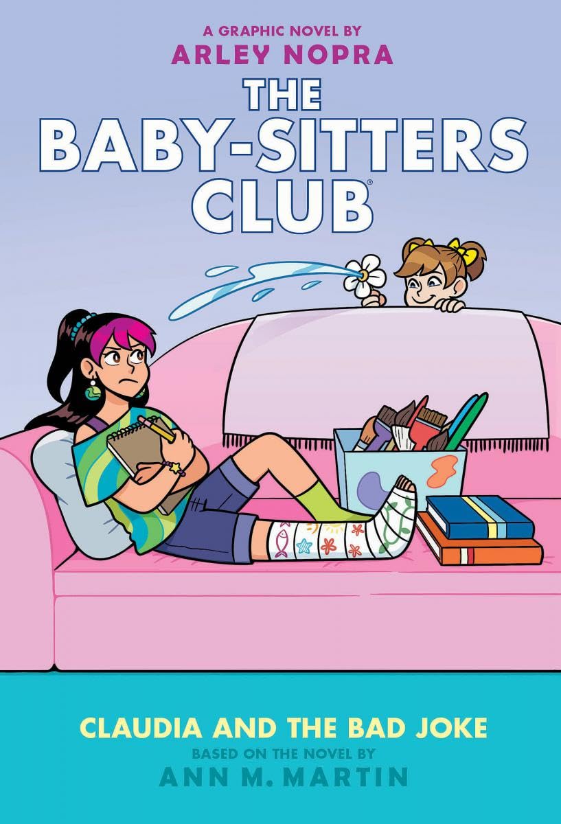 Claudia And The Bad Joke: A Graphic Novel (The Baby-Sitters Club #15) by Ann M. Martin, ISBN 9781338835519