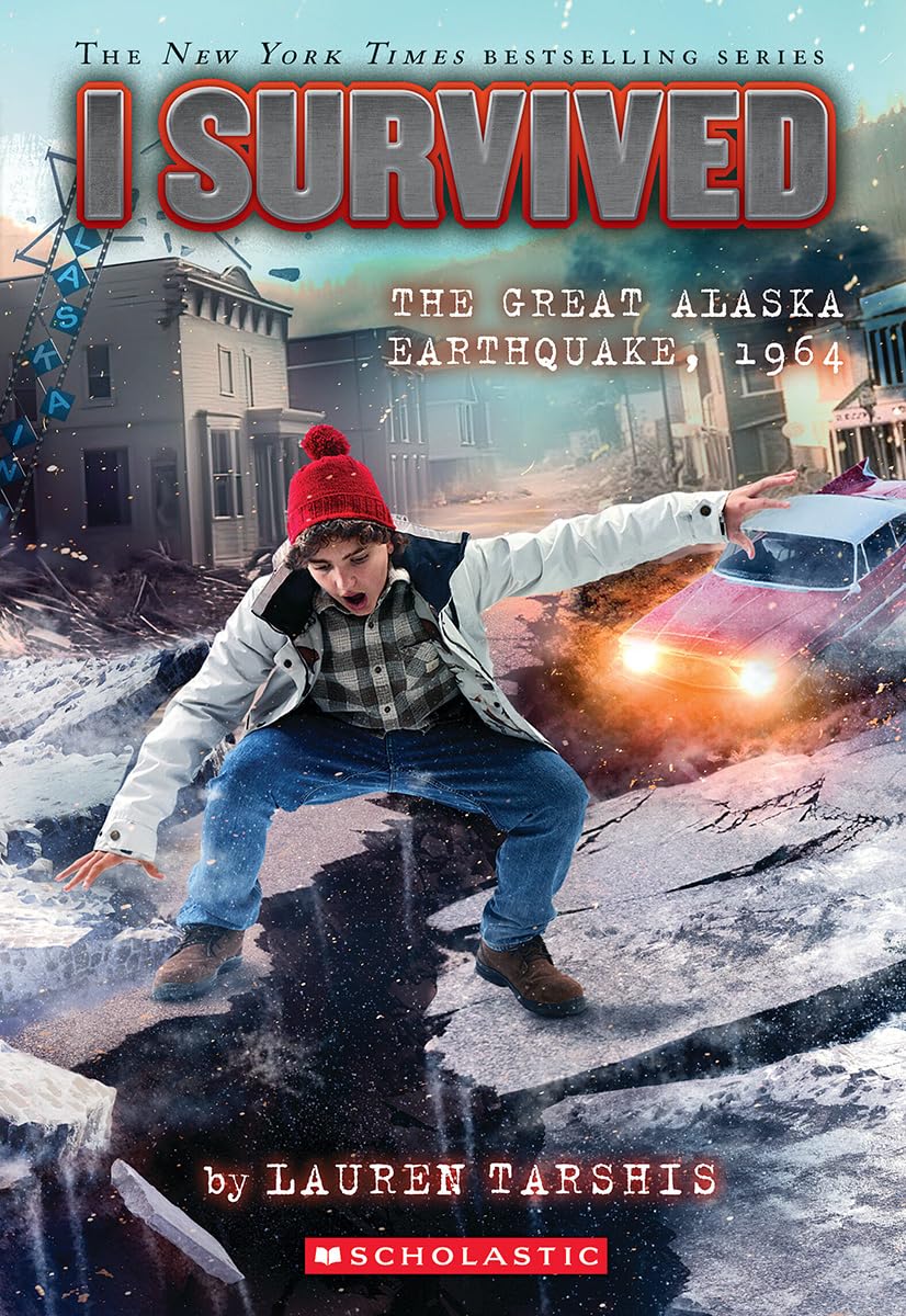 I Survived the Great Alaska Earthquake, 1964 (I Survived #23) by Lauren Tarshis, ISBN 9781338891799
