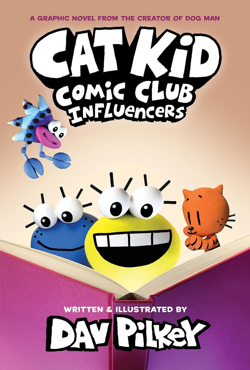Cat Kid Comic Club : Influencers : A Graphic Novel by Dav Pilkey, ISBN 9781338896503