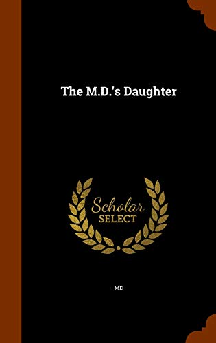 The M.D.'S Daughter