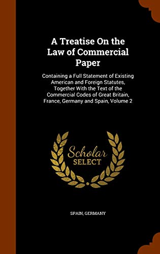 A Treatise on the Law of Commercial Paper