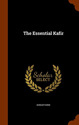 The Essential Kafir