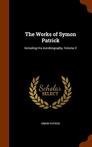 The Works of Symon Patrick