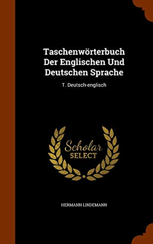 Taschenworterbuch Der Englischen Und Deutschen Sprache