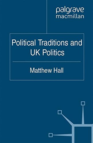 Political Traditions and UK Politics