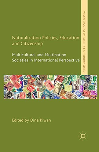 Naturalization Policies Education and Citizenship