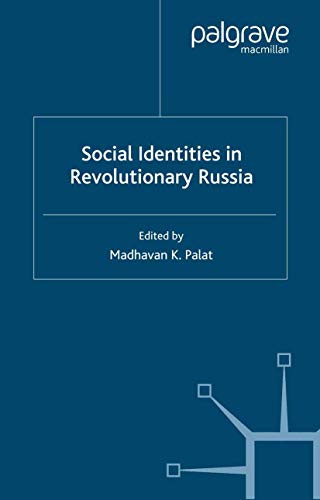 Social Identities In Revolutionary Russia