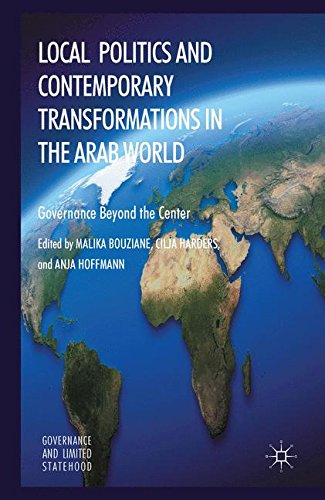 Local Politics and Contemporary Transformations in the Arab World