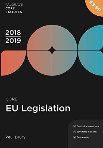 Core EU Legislation 2018 19
