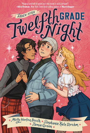 Twelfth Grade Night-Arden High, Book 1 by Molly Horton Booth, Molly Booth, William Shakespeare, Stephanie Kate Strohm, and Jamie Green, ISBN 9781368064651