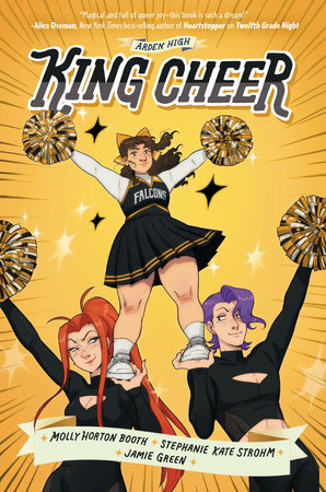 King Cheer by Jamie Green and Molly Horton Booth, Stephanie Kate Strohm, ISBN 9781368081115