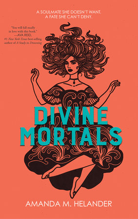 Divine Mortals by Amanda M. Helander and Amanda Helander, ISBN 9781368096171