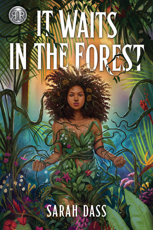 Rick Riordan Presents: It Waits In The Forest by Sarah Dass, ISBN 9781368098731