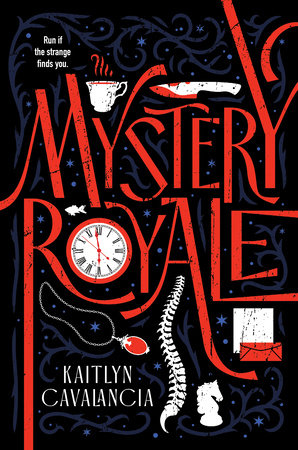 Mystery Royale by Kaitlyn Cavalancia, ISBN 9781368099080