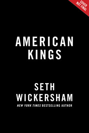 American Kings by Seth Wickersham, ISBN 9781368099189