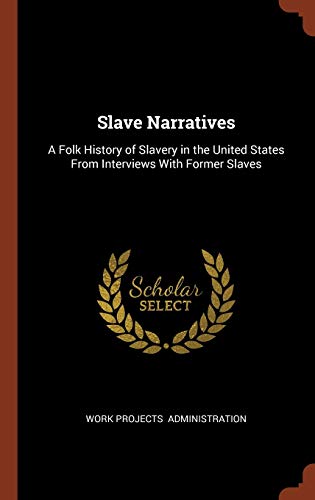 Slave Narratives