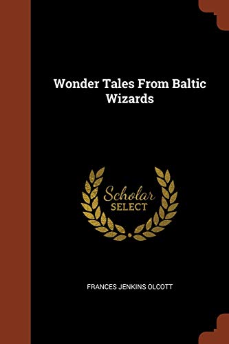 Wonder Tales From Baltic Wizards