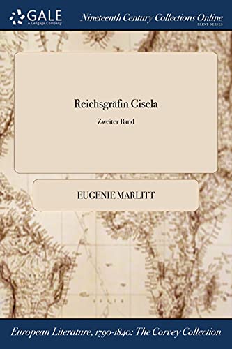 Reichsgräfin Gisela; Zweiter Band