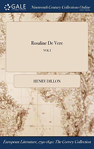 Rosaline De Vere VOL I