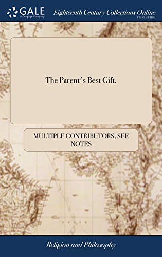 The Parent'S Best Gift.