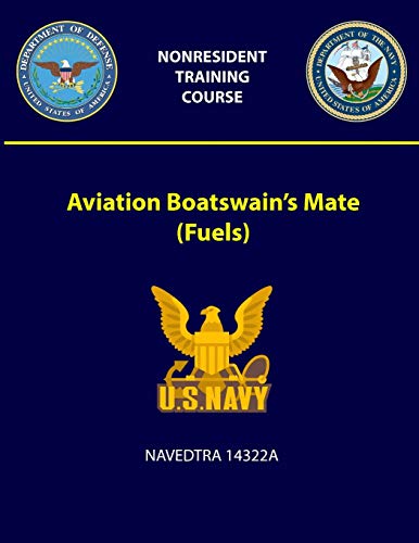 Aviation Boatswain’s Mate - NAVEDTRA 14322A
