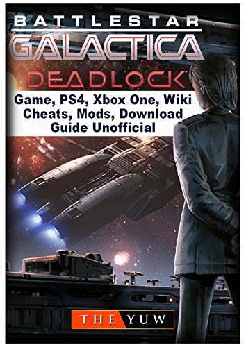Battlestar Gallactica Deadlock Game, Ps4, Xbox One, Wiki, Cheats, Mods, Download Guide Unofficial