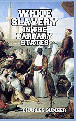 White Slavery in the Barbary States