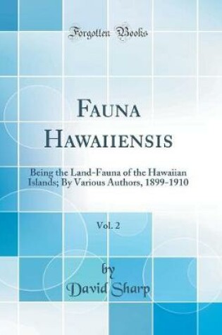 Fauna Hawaiiensis, Vol. 2