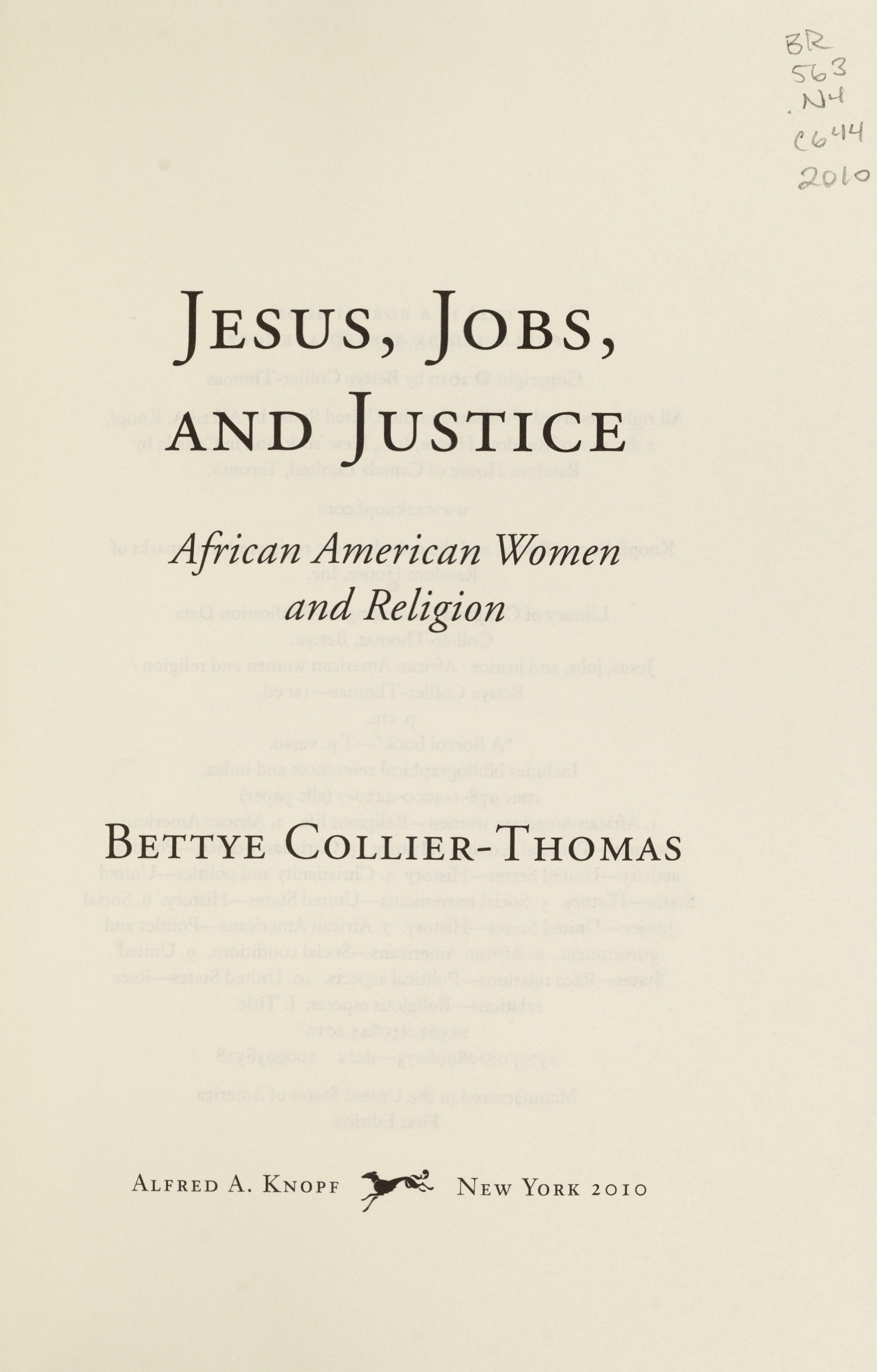 Jesus, Jobs, And Justice: African American Women And Religion