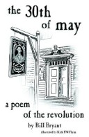 The 30th Of May: A Poem Of The Revolution
