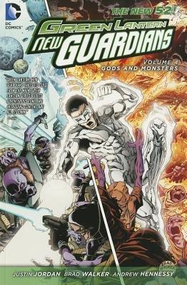 Green Lantern: New Guardians Vol. 4: Gods And Monsters