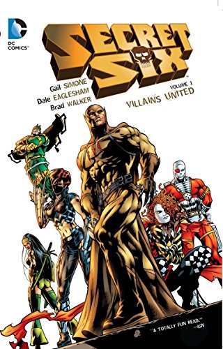Secret Six Vol. 1
