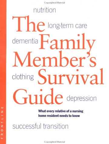 Family Members Survival Guide