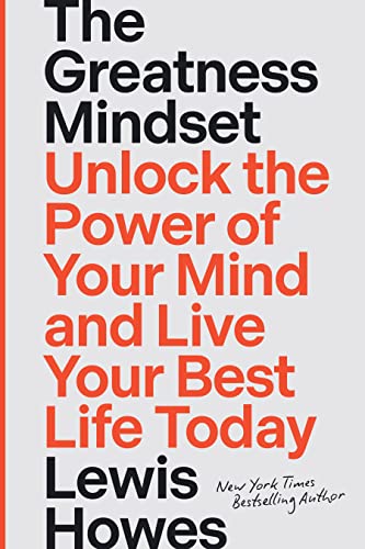 The Greatness Mindset by Lewis Howes, ISBN 9781401971908
