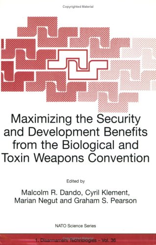 Maximising The Security And Development Benefits From The Biological And Toxin Weapons