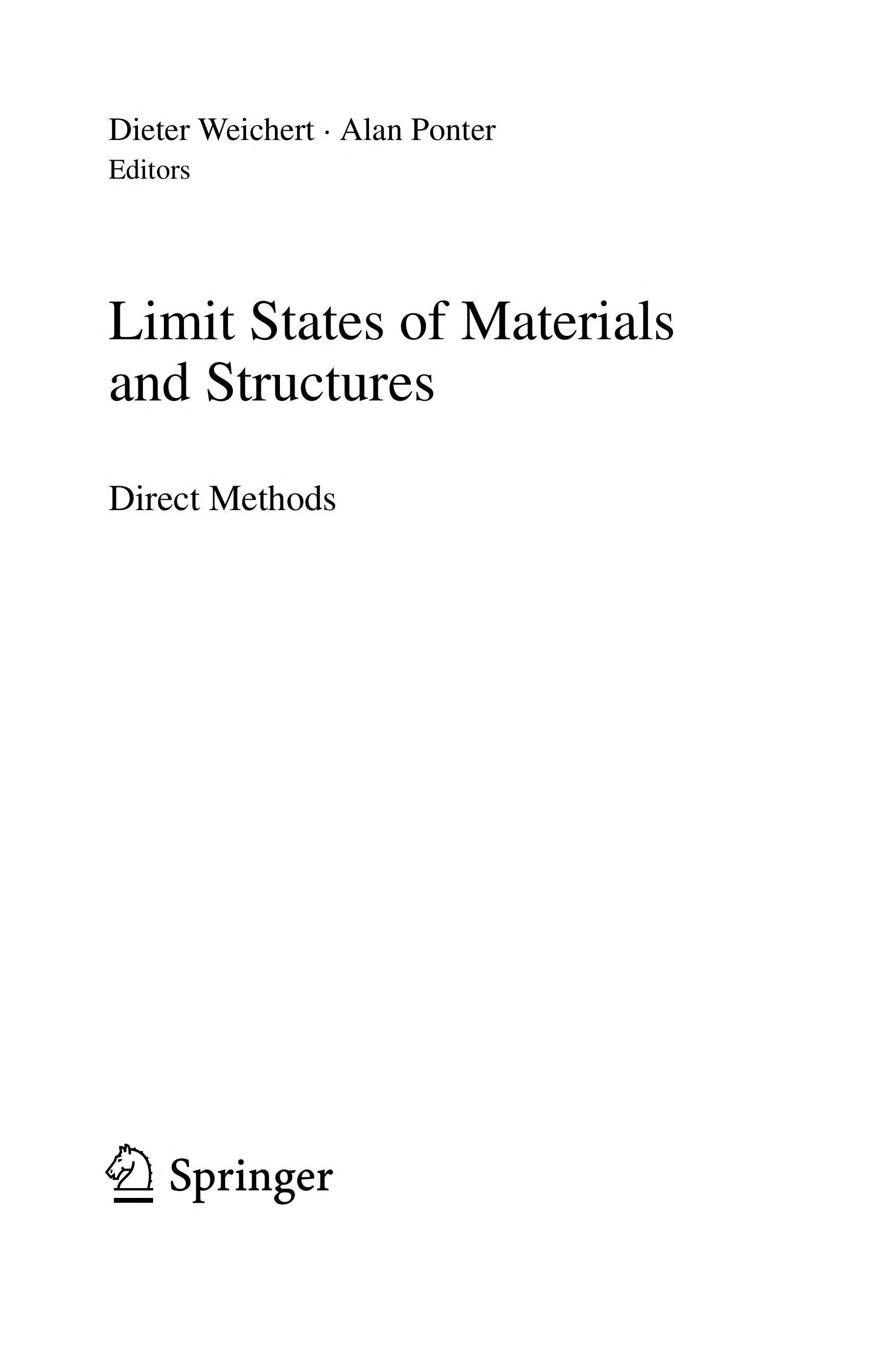 Limit States Of Materials And Structures: Direct Methods