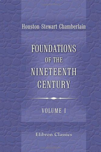 Foundations of the Nineteenth Century