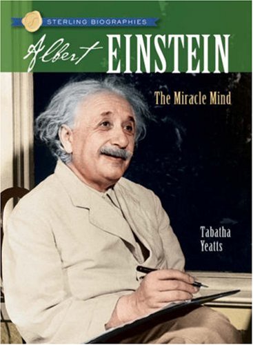 Sterling Biographies Albert Einstein