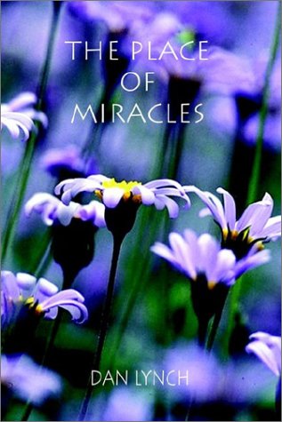 The Place of Miracles