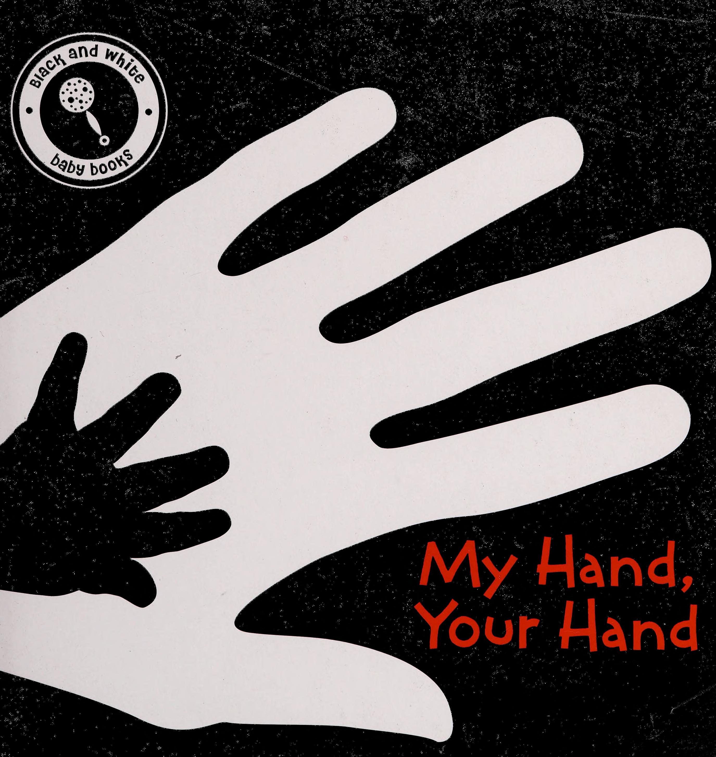 My Hand, Your Hand