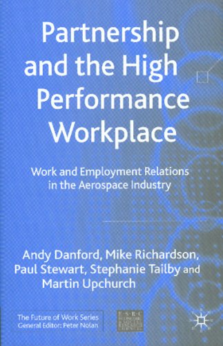 Partnership and the High Performance Workplace