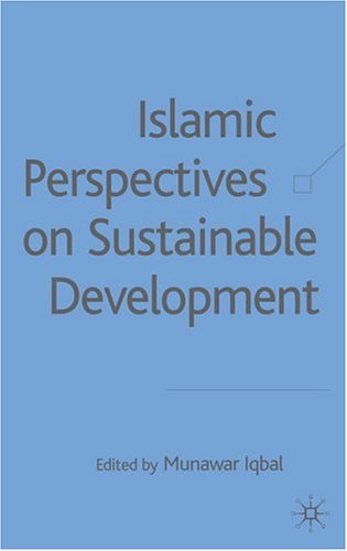 Islamic Perspectives on Sustainable Development