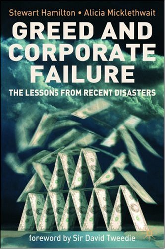 Greed and Corporate Failure