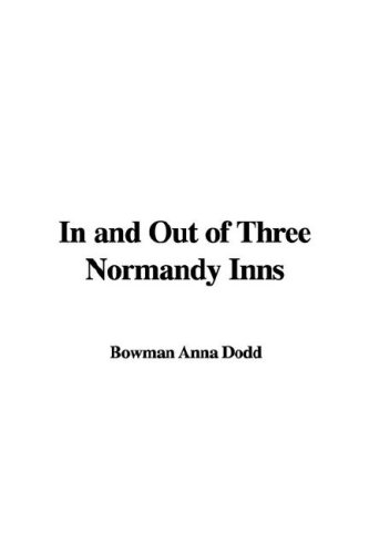In and Out of Three Normandy Inns