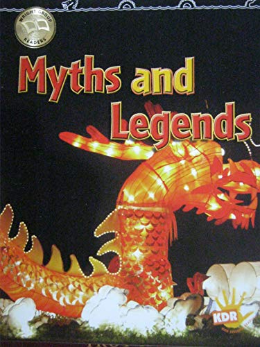 Myths and Legends [Wright Group Readers KDR