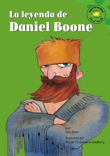 La Leyenda De Daniel Boone (Read-It! Readers En Espa?Ol: Cuentos Exagerados) (Spanish Edition)