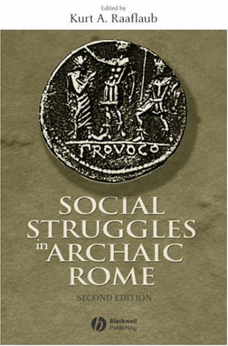 Social Struggles in Archaic Rome