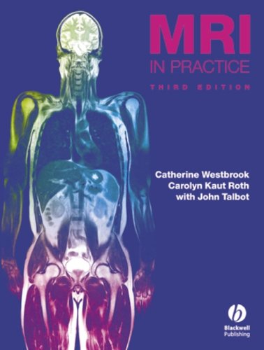 MRI in Practice 3rd Edition